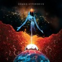 Zombie Hyperdrive - Rebel Renegade