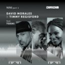 David Morales, Timmy Regisford Feat. Toshi - Nini Part 1 Feat. Toshi