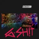 Eskei83 - G-SH!T
