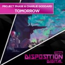 Projekt Phase & Charlie Goddard - Tomorrow