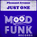 Pleasant Avenue - Just One