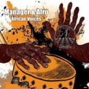 Manager & Afro - African Voices