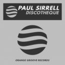 Paul Sirrell - Discotheque