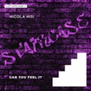 Nicola Nisi - Can You Feel it
