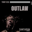 Tony Ess - OutLaw
