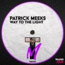 Patrick Meeks - Way To The Light