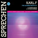 Karl F - Altered Beats (Timothy Clerkin & Massey Remix)