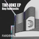 Boy Funktastic - You Baby (Original Mix)