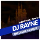 DJ Rayne - A Brick