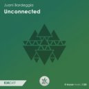 Juani Bardeggia - Unconnected