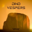 Dino (DC) - Vespers