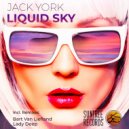 Jack York - Liquid Sky