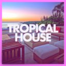 Tropical House - Pumpkin Pie (Original Mix)