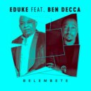 EDUKE Feat. Ben Decca - Belembete