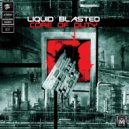 Liquid Blasted - Liquid-ation (Original Mix)
