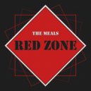 The Meals - Red Zone