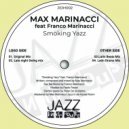 Max Marinacci feat. Franco Marinacci - Smoking Yazz