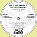 Max Marinacci feat. Franco Marinacci - Smoking Yazz (Latin Beat Mix)