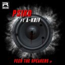 Psiko & A-Kriv - Let The Beat Real