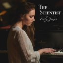 Emily James - The Scientist (Anton Chester Remix)