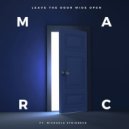 Marc - Leave the Door Wide Open