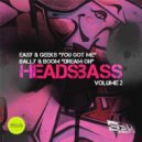 Easy, Geeks - You Got Me