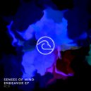 Senses Of Mind - Endeavor (Original Mix)