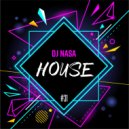 DJ Nasa - Live Session @ House (#31)