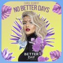 Carol Seubert - No Better Days