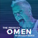The Prodigy - Omen