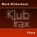Mark Richardson - Flare