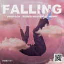 Dropack,Bored Machines,Hawk - Falling