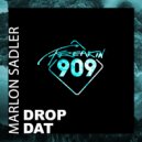 Marlon Sadler - Drop Dat