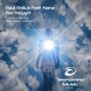 Paul Pollux feat. Nana - Feel The Light
