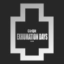 Cirqit - Exhumation Days
