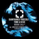 Gianfranco Troccoli, Tomi&Kesh - Boogie Call