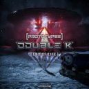 Double K - End of Life (Original Mix)