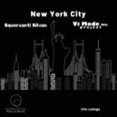 Vito Lalinga (Vi Mode Inc. Project) - New York City (Squerzanti Silvan Remix)