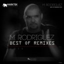 D-Richhard - Mad (M. Rodriguez Remix)