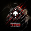 Soul Dendark - Terror