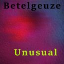Betelgeuze - Restart Your Mind (Original Mix)