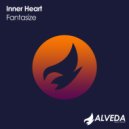 Inner Heart - Fantasize