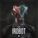 Fary - Irobot (Original Mix)