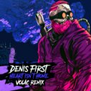 Denis First - Heart Isn't Home