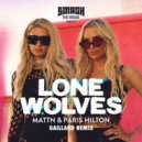 MATTN & Paris Hilton - Lone Wolves