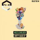 Nozzleholder - Dirty Maid