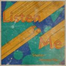 Shabur - Listen To Me (House Mix vol.2)