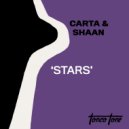 Carta x DJ Shaan - Stars