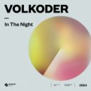 Volkoder - In The Night
