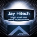 Jay Hitech - High and Hot